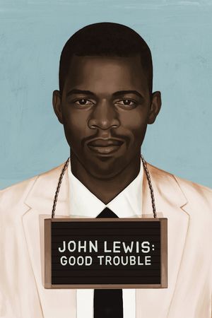 John Lewis: Good Trouble's poster
