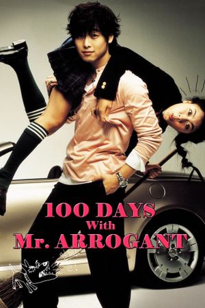 100 Days with Mr. Arrogant's poster