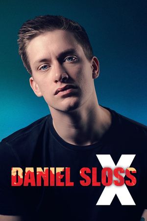 Daniel Sloss: X's poster