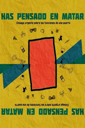 Has pensado en matar's poster