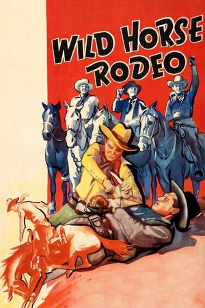Wild Horse Rodeo's poster