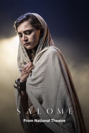 National Theatre Live: Salomé's poster