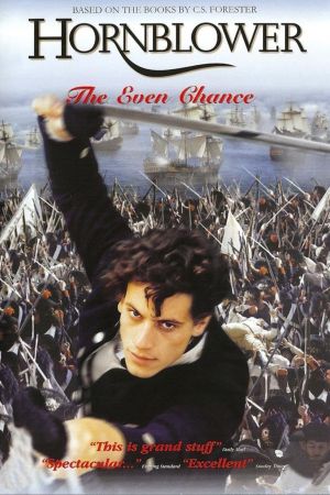 Hornblower: The Even Chance's poster