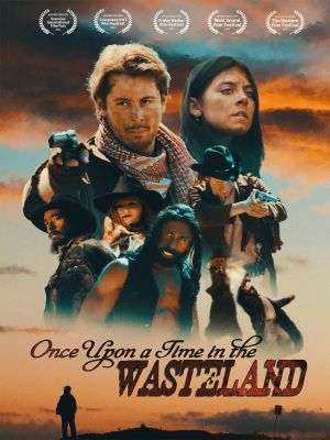 Once Upon a Time in the Wasteland's poster image