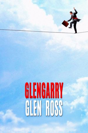 Glengarry Glen Ross's poster