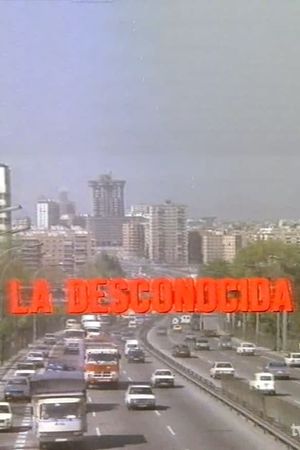 La desconocida's poster