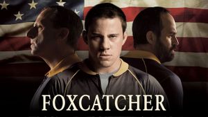Foxcatcher's poster