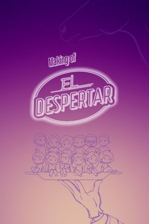 The Making of El Despertar's poster