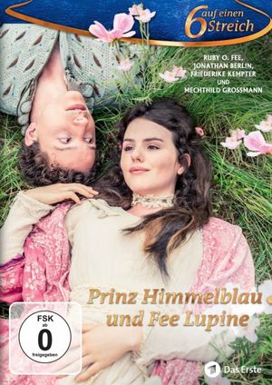 Prinz Himmelblau und Fee Lupine's poster