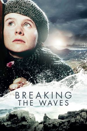 Breaking the Waves's poster