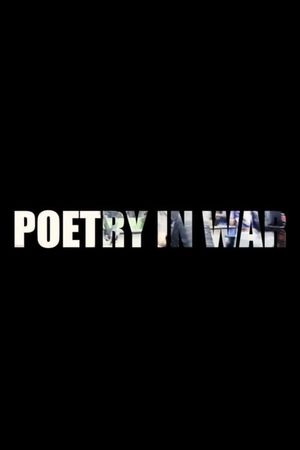 Poetry in war's poster image