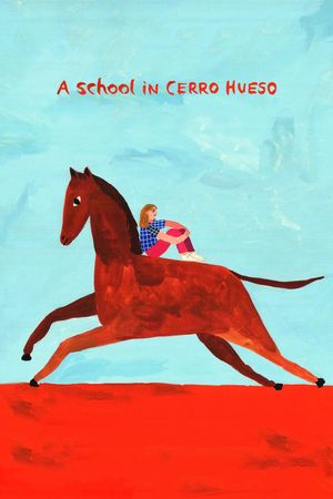 A School in Cerro Hueso's poster