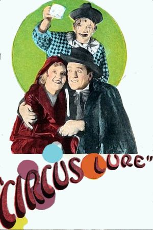 Circus Lure's poster