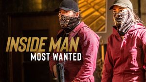Inside Man: Most Wanted's poster