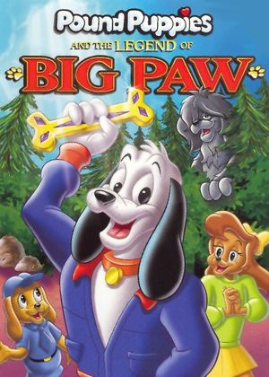 Pound Puppies and the Legend of Big Paw's poster