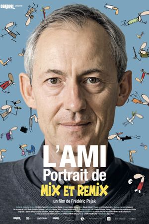 L'ami, portrait de Mix & Remix's poster image