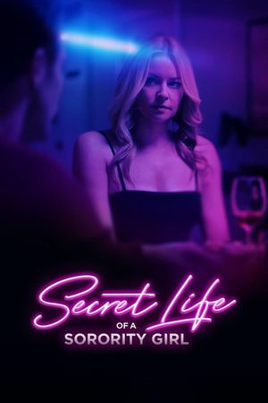 Secret Life of a Sorority Girl's poster
