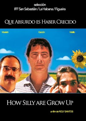 How Silly We Are to Grow Up's poster image