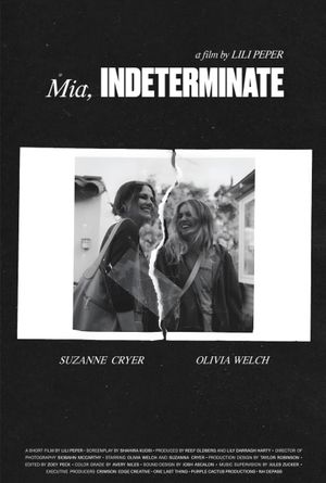 Mia, Indeterminate's poster