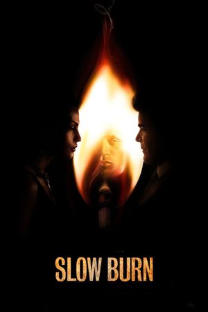 Slow Burn's poster
