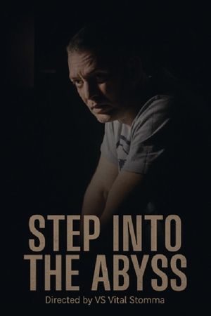 Step into the Abyss's poster