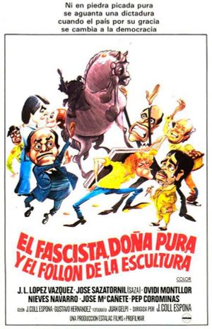 El fascista, doña Pura y el follón de la escultura's poster