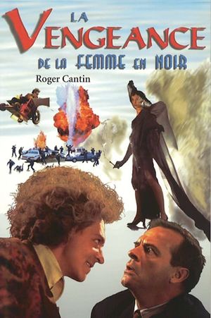 La vengeance de la femme en noir's poster