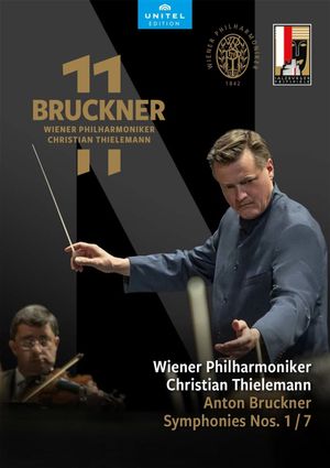 Wiener Philharmoniker - Bruckner: Symphony Nos. 1 & 7's poster