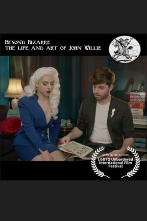 Beyond Bizarre, the Life & Art of John Willie's poster