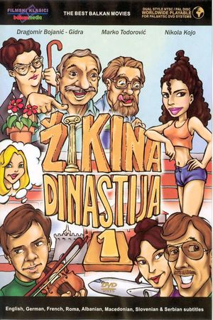 Druga Zikina dinastija's poster