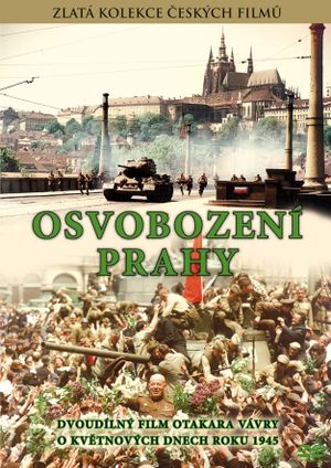 The Liberation of Prague's poster