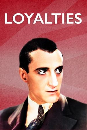 Loyalties's poster