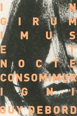 In girum imus nocte et consumimur igni's poster