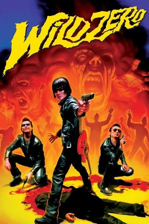 Wild Zero's poster