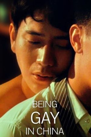 Being Gay in China's poster image