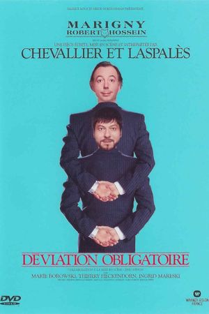 Chevallier et Laspalès - Déviation obligatoire's poster