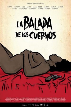 La balada de los cuervos's poster