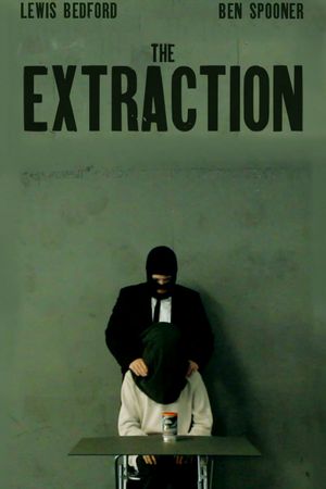 The Extraction's poster