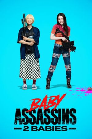Baby Assassins: 2 Babies's poster