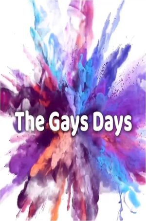 The Gays Days's poster