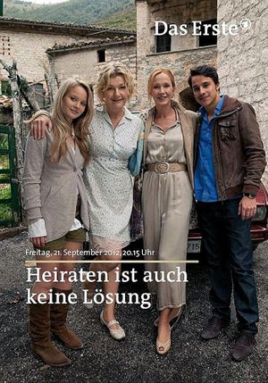Heiraten ist auch keine Lösung's poster