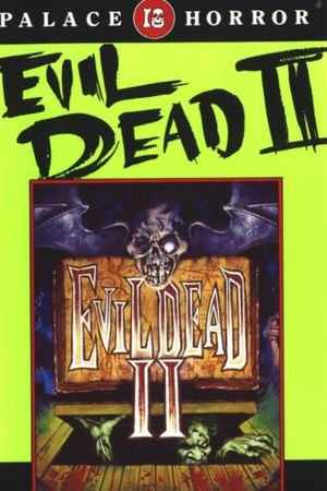 Evil Dead II's poster