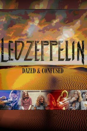 Led Zeppelin: Dazed & Confused's poster