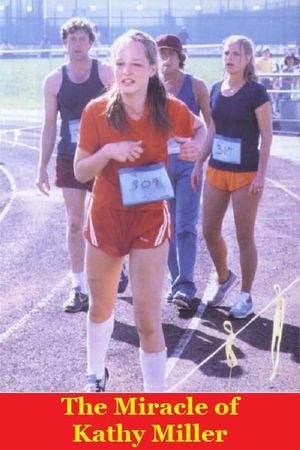 The Miracle of Kathy Miller's poster