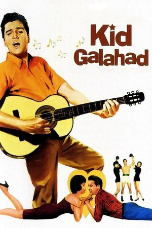 Kid Galahad's poster