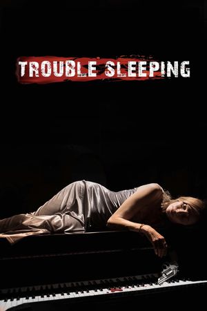 Trouble Sleeping's poster