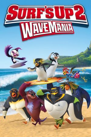 Surf's Up 2: WaveMania's poster