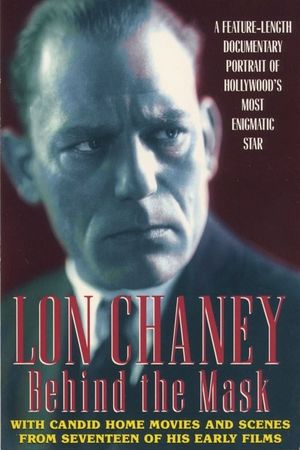 Lon Chaney: Behind the Mask's poster