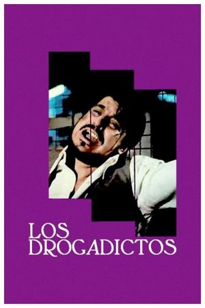 Los drogadictos's poster image