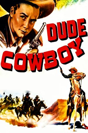 Dude Cowboy's poster